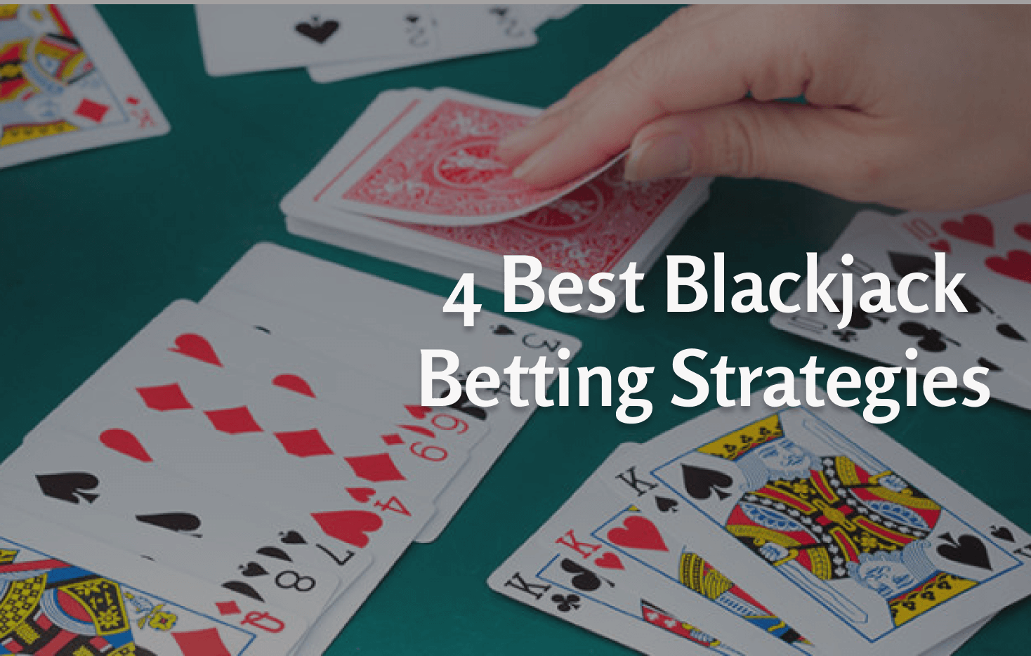 Safest Blackjack Betting Strategy